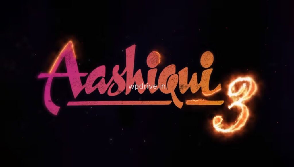 aashiqui 3 release date